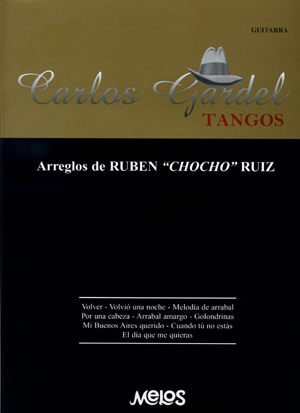 GARDEL Carlos (1890-1935 Argentina)<br><br>Tangos (Chocho Ruiz)